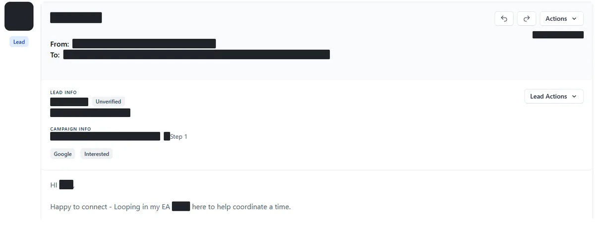 Anonymised reply screenshot: Happy to connect - Looping in my EA ... here to help coordinate a time. Identifying details are blocked out.
